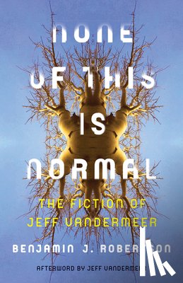 Robertson, Benjamin - None of This Is Normal