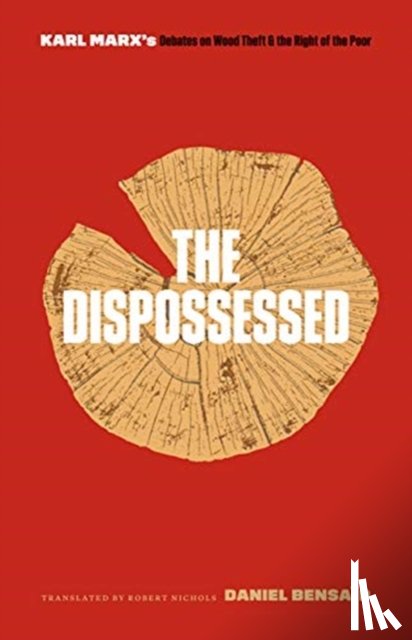 Bensaid, Daniel - The Dispossessed