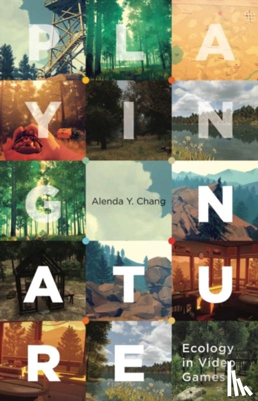 Chang, Alenda Y. - Playing Nature