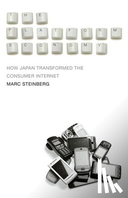 Steinberg, Marc - The Platform Economy