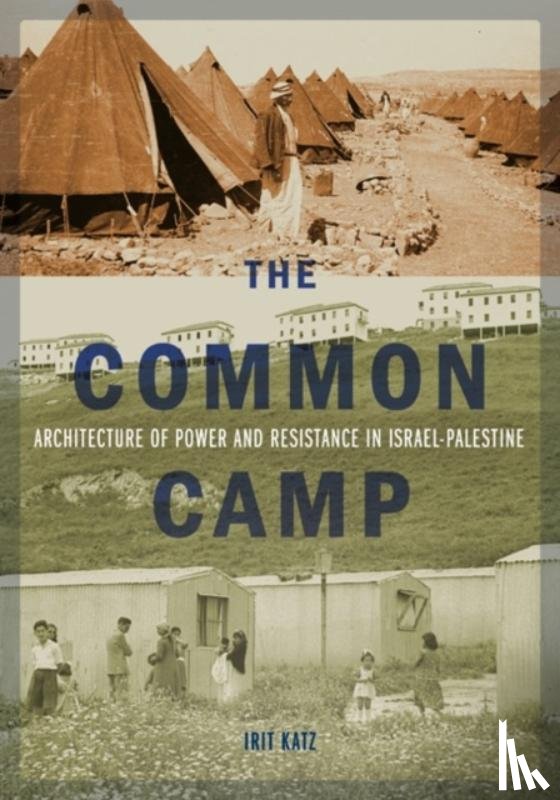 Katz, Irit - The Common Camp