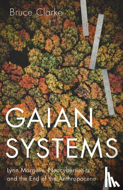 Clarke, Bruce - Gaian Systems