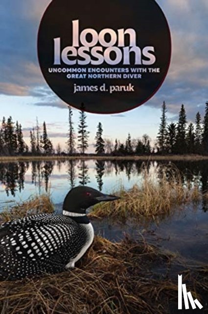 Paruk, James D. - Loon Lessons