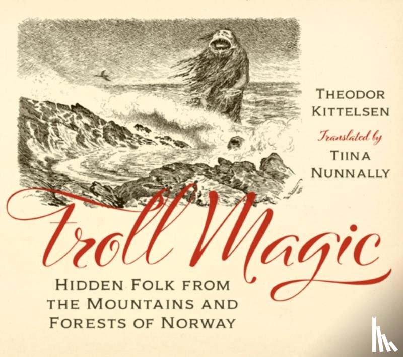Kittelsen, Theodor - Troll Magic