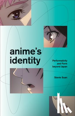 Suan, Stevie - Anime's Identity