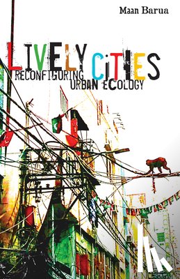 Barua, Maan - Lively Cities