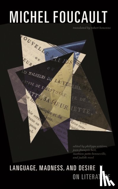 Foucault, Michel - Language, Madness, and Desire