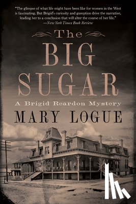 Logue, Mary - The Big Sugar