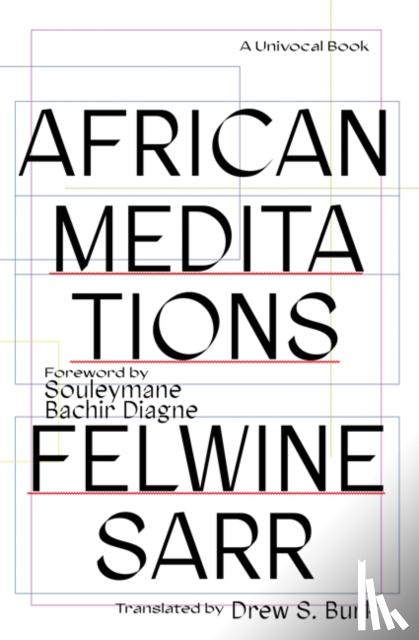 Sarr, Felwine - African Meditations