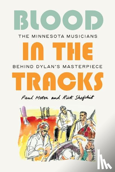 Metsa, Paul, Shefchik, Rick - Blood in the Tracks