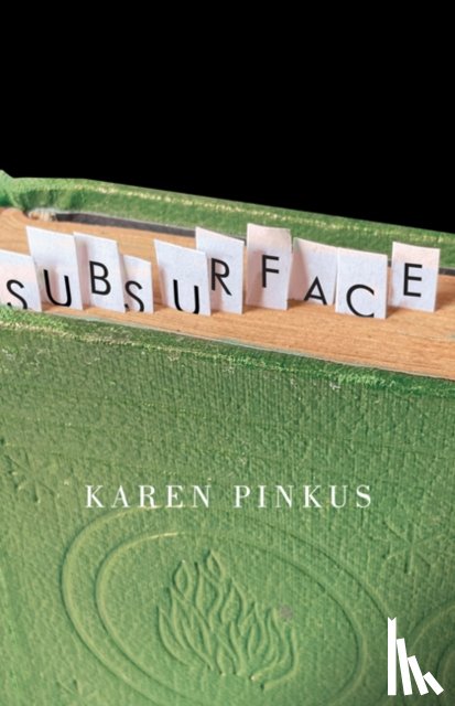 Pinkus, Karen - Subsurface