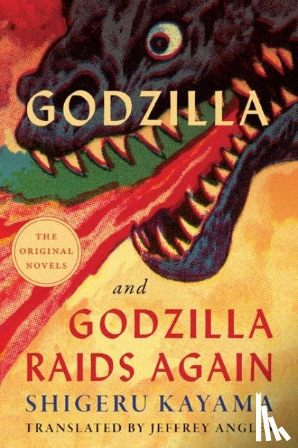 Kayama, Shigeru - Godzilla and Godzilla Raids Again