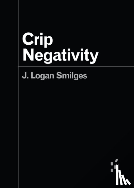 Smilges, J. Logan - Crip Negativity