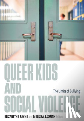  - Queer Kids and Social Violence
