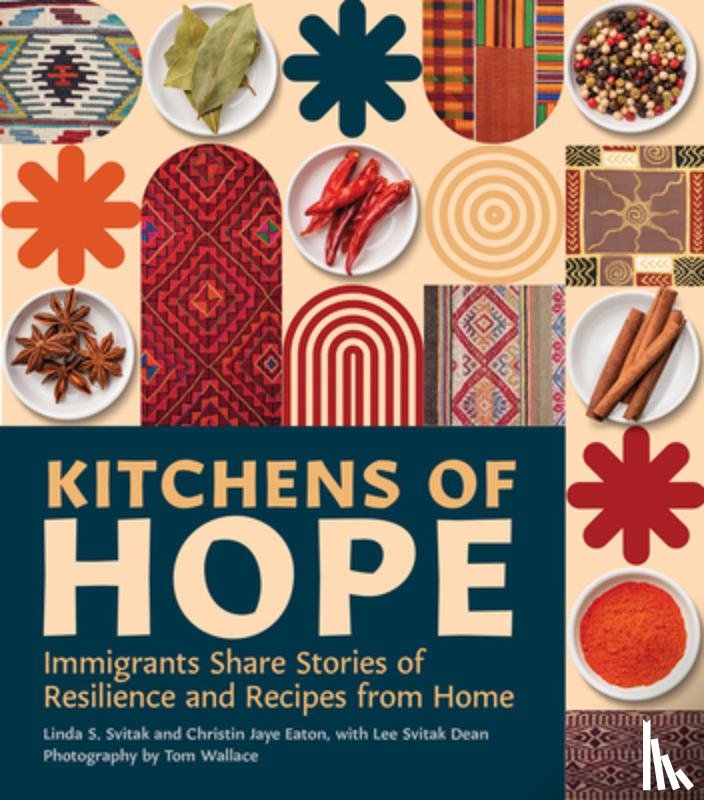 Svitak, Linda S., Eaton, Christin Jaye, Dean, Lee Svitak - Kitchens of Hope