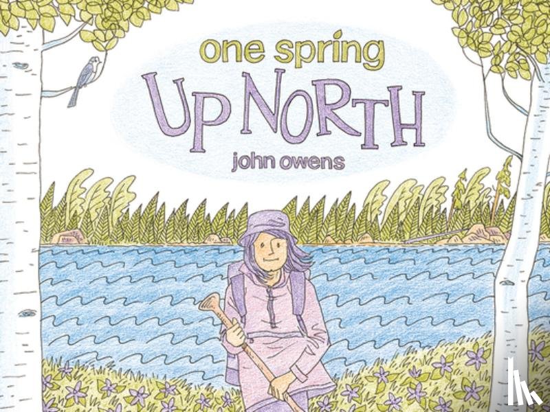 Owens, John - One Spring Up North