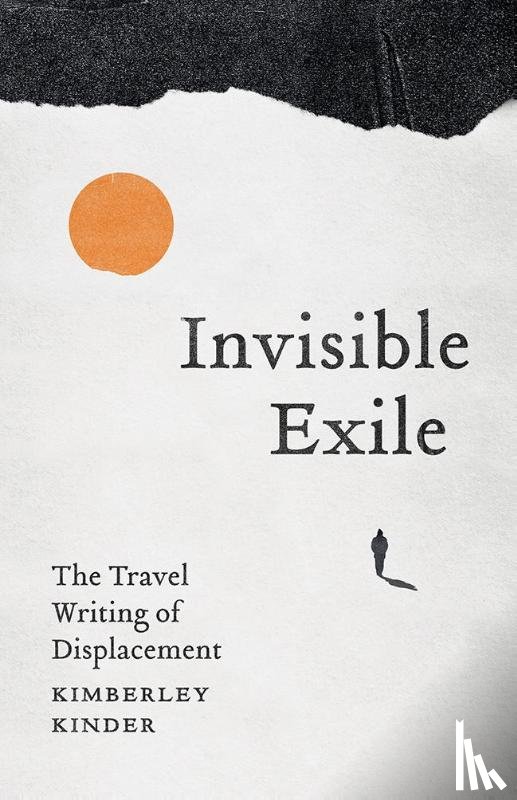 Kinder, Kimberley - Invisible Exile