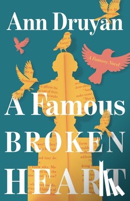 Druyan, Ann - A Famous Broken Heart