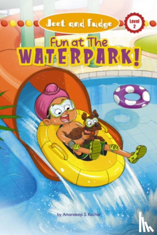 Kochar, Amandeep - Jeet and Fudge: Fun at the Waterpark