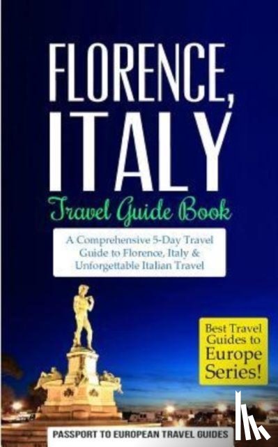 Travel Guide, Passport to European - Florence