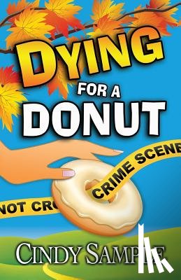 Phillips, Karen - Dying for a Donut