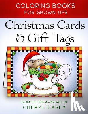 Casey, Cheryl - Christmas Cards & Gift Tags: Coloring Books for Grownups, Adults