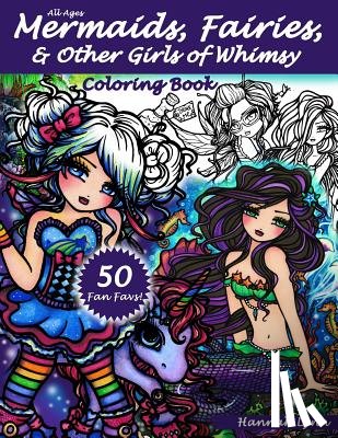 Lynn, Hannah - Mermaids, Fairies, & Other Girls of Whimsy Coloring Book