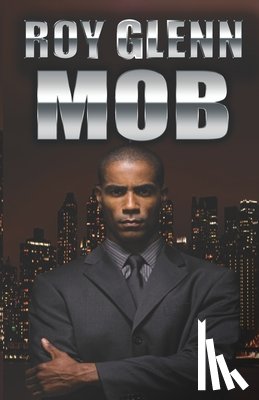 Glenn, Roy - M.O.B.