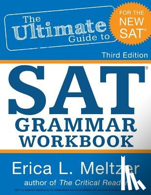 Meltzer, Erica L. - 3rd Edition, The Ultimate Guide to SAT Grammar Workbook