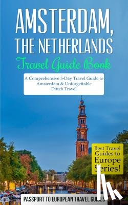 Travel Guides, Passport to European - Amsterdam