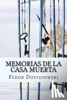 Abreu, Yordi - Memorias de la Casa Muerta (Spanish Edition)