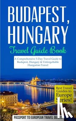 Travel Guides, Passport to European - Budapest