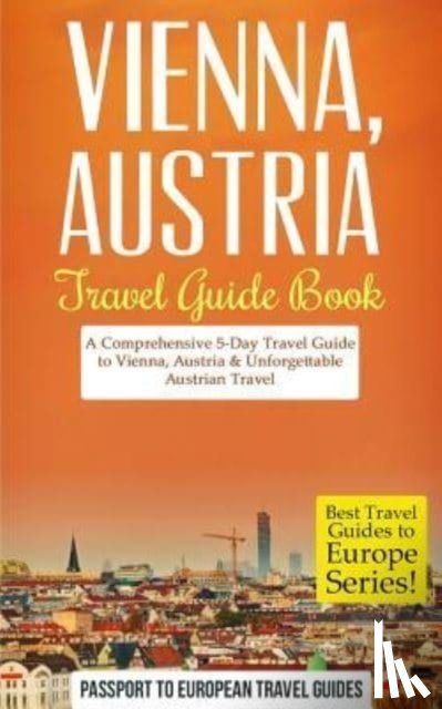 Travel Guides, Passport to European - Vienna