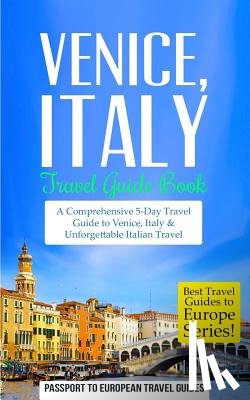 Travel Guides, Passport to European - Venice