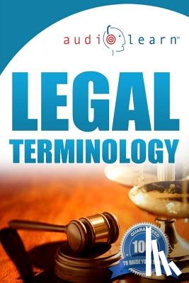 Team, Audiolearn Law Content - Legal Terminology AudioLearn: Top 500 Legal Terminology Words You Must Know!