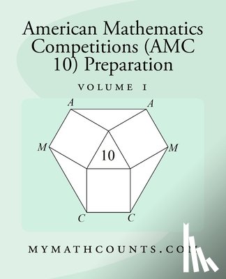 Chen, Yongcheng - American Mathematics Competitions (AMC 10) Preparation (Volume 1)