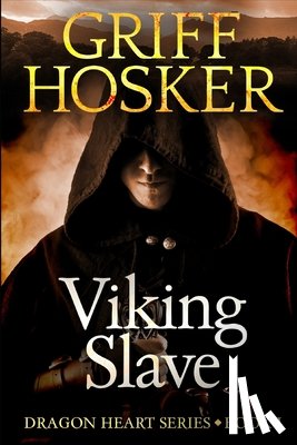 Hosker, Griff - Viking Slave