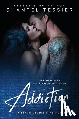 Tessier, Shantel - Addiction