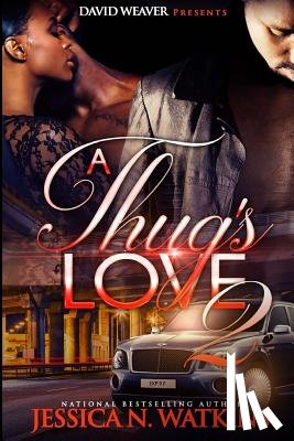 Watkins, Jessica N. - A Thug's Love 2