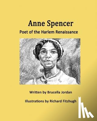 Fitzhugh, Richard - Anne Spencer: Poet of the Harlem Renaissance