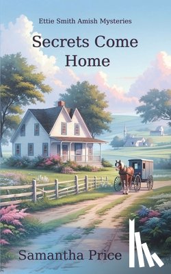 Price, Samantha - Secrets Come Home