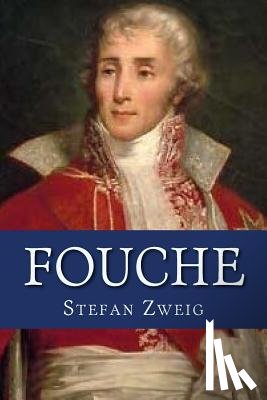 Zweig, Stefan - Fouche