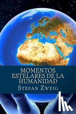 Zweig, Stefan - Momentos estelares de la Humanidad