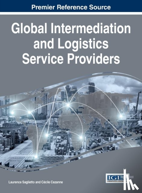  - Global Intermediation and Logistics Service Providers