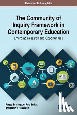 Peggy Semingson, Pete Smith, Henry I. Anderson - The Community of Inquiry Framework in Contemporary Education
