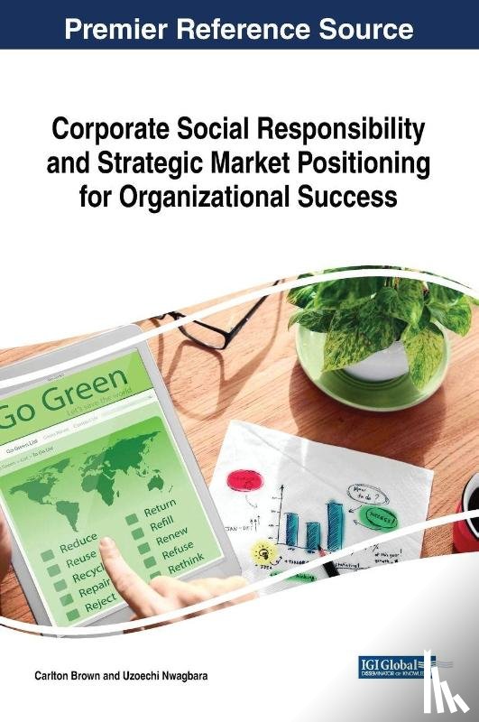  - Corporate Social Responsibility and Strategic Market Positioning for Organizational Success