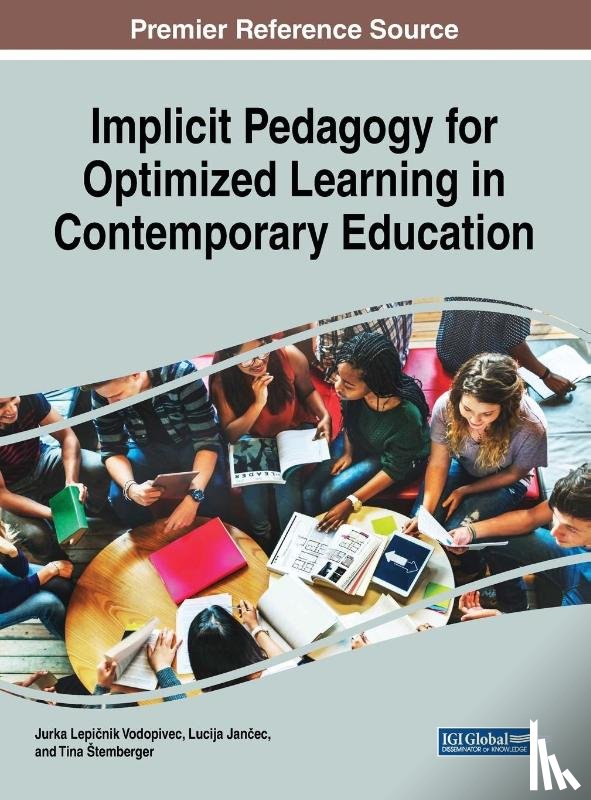  - Implicit Pedagogy for Optimized Learning in Contemporary Education
