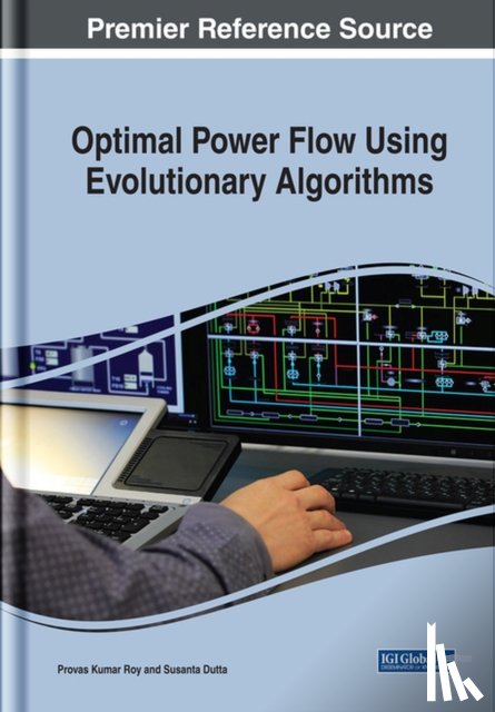 Roy, Provas Kumar, Dutta, Susanta - Optimal Power Flow Using Evolutionary Algorithms