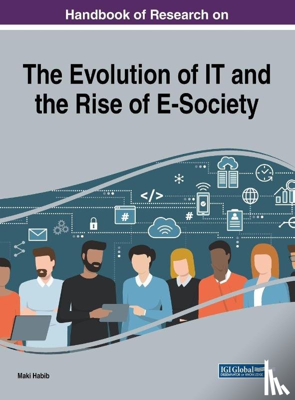Maki Habib - Handbook of Research on the Evolution of IT and the Rise of E-Society