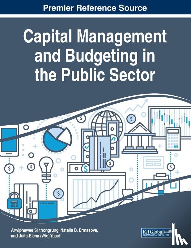  - Capital Management and Budgeting in the Public Sector